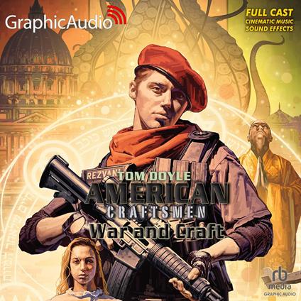 War and Craft [Dramatized Adaptation]