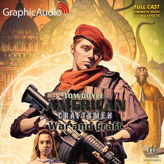 War and Craft [Dramatized Adaptation]