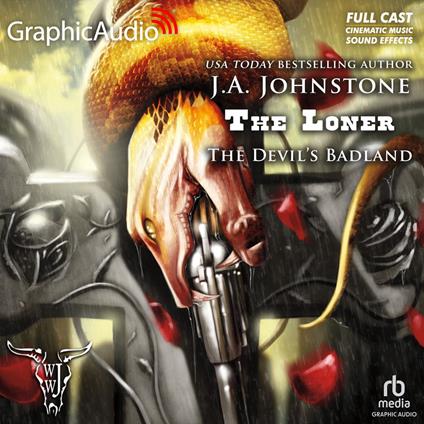 The Devil's Badland [Dramatized Adaptation]