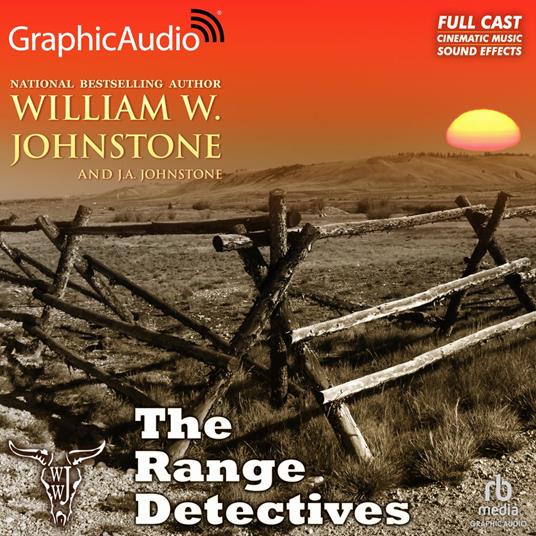 The Range Detectives [Dramatized Adaptation]
