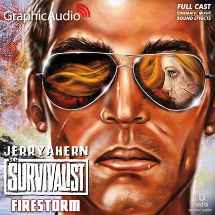 Firestorm [Dramatized Adaptation]