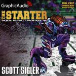 The Starter (1 of 2) [Dramatized Adaptation]