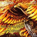 Sir Apropos of Nothing (1 of 2) [Dramatized Adaptation]