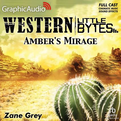 Amber's Mirage [Dramatized Adaptation]