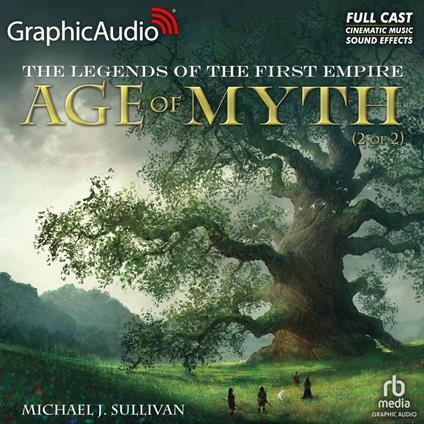 Age of Myth (2 of 2) [Dramatized Adaptation]