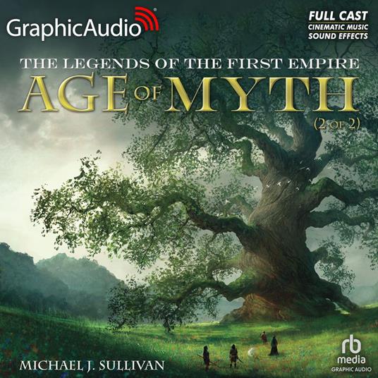 Age of Myth (2 of 2) [Dramatized Adaptation]