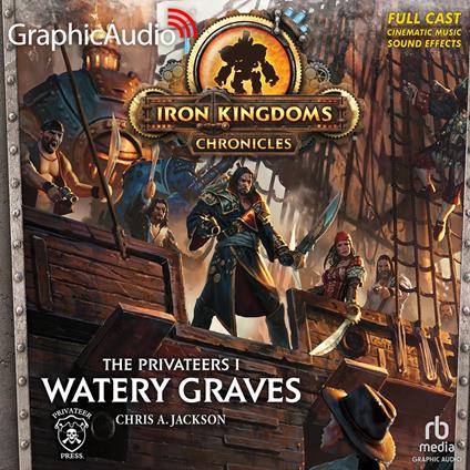Watery Graves [Dramatized Adaptation]