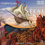 Steal the Sky [Dramatized Adaptation]