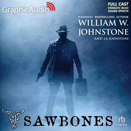 Sawbones [Dramatized Adaptation]