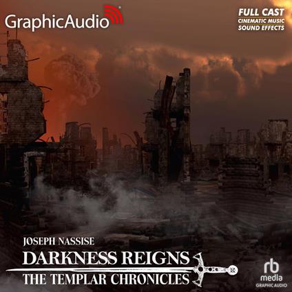 Darkness Reigns [Dramatized Adaptation]