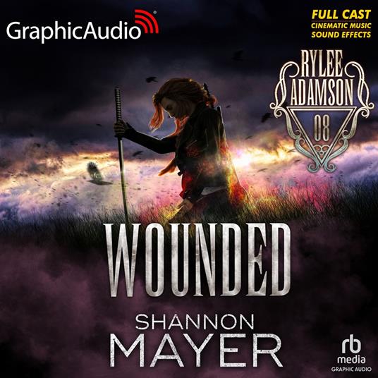 Wounded [Dramatized Adaptation]