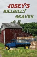 Josey's Hillbilly Heaven