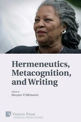 Hermeneutics, Metacognition, and Writing - cover