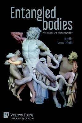 Entangled Bodies: Art, Identity and Intercorporeality - cover