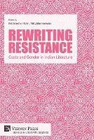 Rewriting Resistance: Caste and Gender in Indian Literature - cover