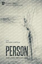 Person: Encounters, Paradigms, Commitment and Applications