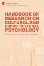 Handbook of Research on Cultural and Cross-Cultural Psychology
