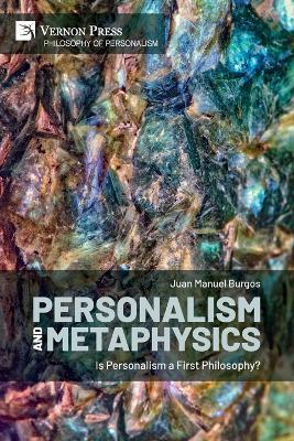 Personalism and Metaphysics - Juan Manuel Burgos - cover