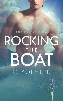 Rocking the Boat - C Koehler - cover