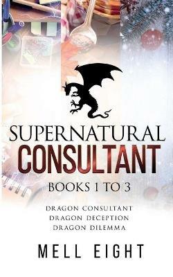 Supernatural Consultant, Volume One - Mell Eight - cover