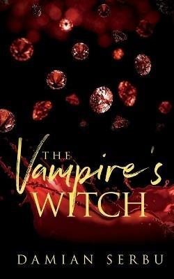 The Vampire's Witch - Damian Serbu - cover