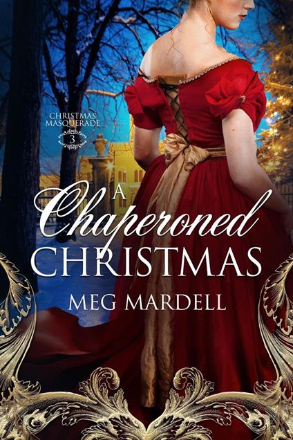 A Chaperoned Christmas