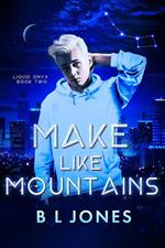 Make Like Mountains