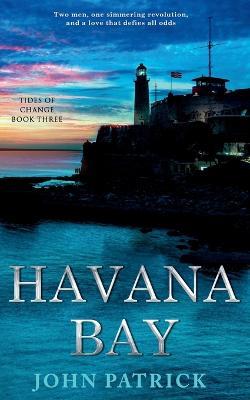 Havana Bay - John Patrick - cover