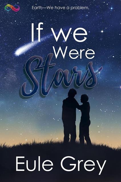 If We Were Stars - Eule Grey - ebook