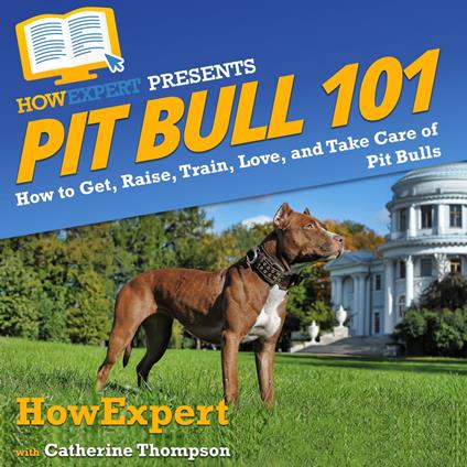 Pit Bull 101