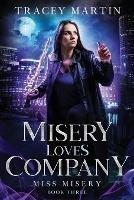 Misery Loves Company - Tracey Martin - cover