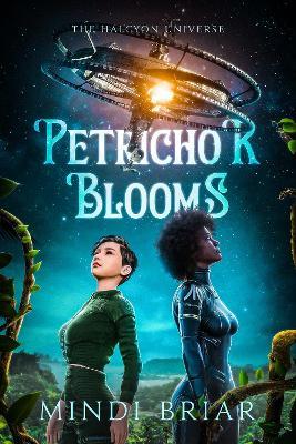 Petrichor Blooms - Mindi Briar - cover