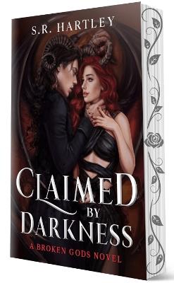 Claimed by Darkness: Deluxe Limited Edition - S.R. Hartley - cover