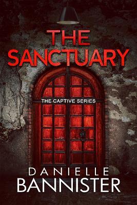 The Sanctuary - Danielle Bannister - cover