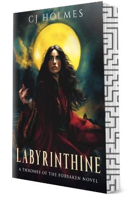 Labyrinthine: Deluxe Limited Edition - CJ Holmes - cover