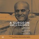 A Surgeon and a Maverick