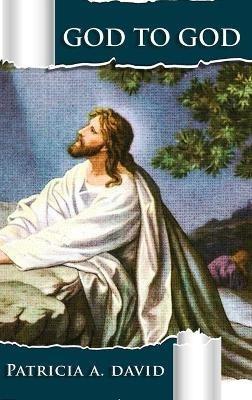 God to God - Patricia a David - cover