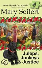 Juleps, Jockeys & Justice