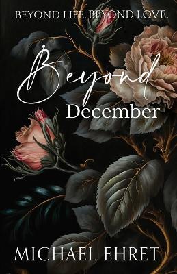 Beyond December - Michael Ehret - cover
