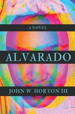 Alvarado - John W Horton - cover