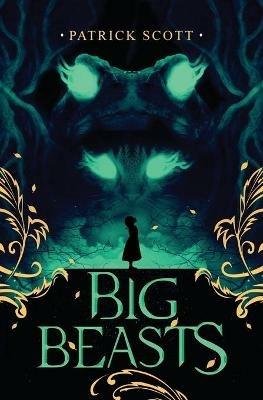 Big Beasts - Patrick Scott - cover