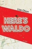 Here's Waldo - Liza Olson - cover