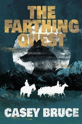 The Farthing Quest - Casey Bruce - cover