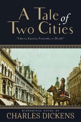 A Tale of Two Cities (Annotated) - Charles Dickens - cover