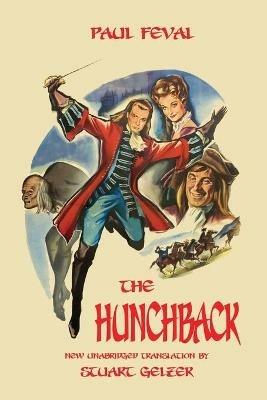 The Hunchback (Unabridged Translation) - Paul Feval - cover