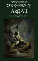 The Last Days of Atlantis 2: The Sword of Argall - Frank Schildiner - cover