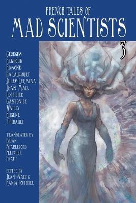French Tales of Mad Scientists Volume 3 - cover