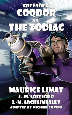 Chevalier Coqdor vs The Zodiac - Maurice Limat,Lofficier,Jean-Michel Archaimbault - cover