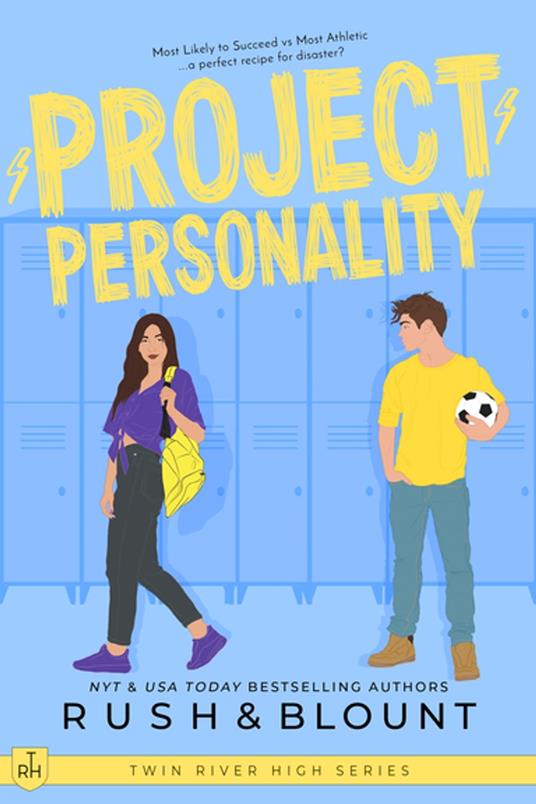 Project Personality - Kelly Anne Blount,Lynn Rush - ebook