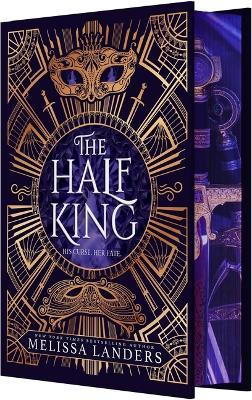 The Half King (Deluxe Limited Edition) - Melissa Landers - cover